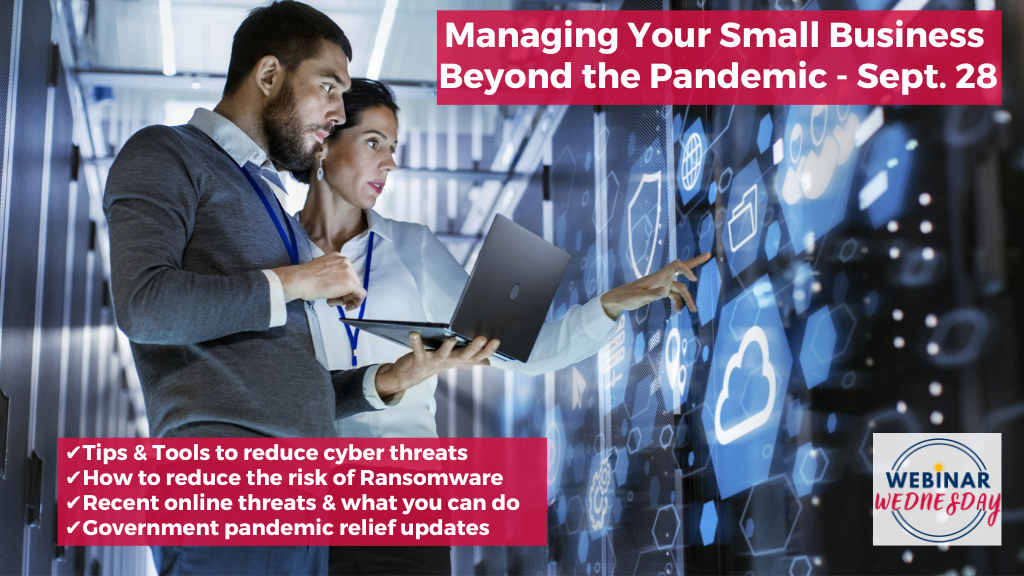 On Wednesday, Sept. 28 at noon, two cyber experts from Cal Poly San Luis Obispo’s California Cybersecurity Institute will talk about recent cybersecurity threats and how businesses can reduce their online risks in this week’s free webinar presented by the Small Business Development Center at CSU Bakersfield. 